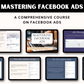 Mastering Facebook Ads Mini Course