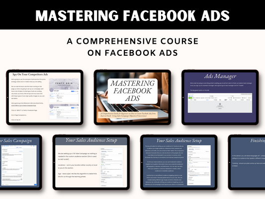 Mastering Facebook Ads Mini Course