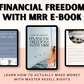 Financial Freedom With MRR E-Book